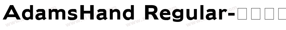 AdamsHand Regular字体转换